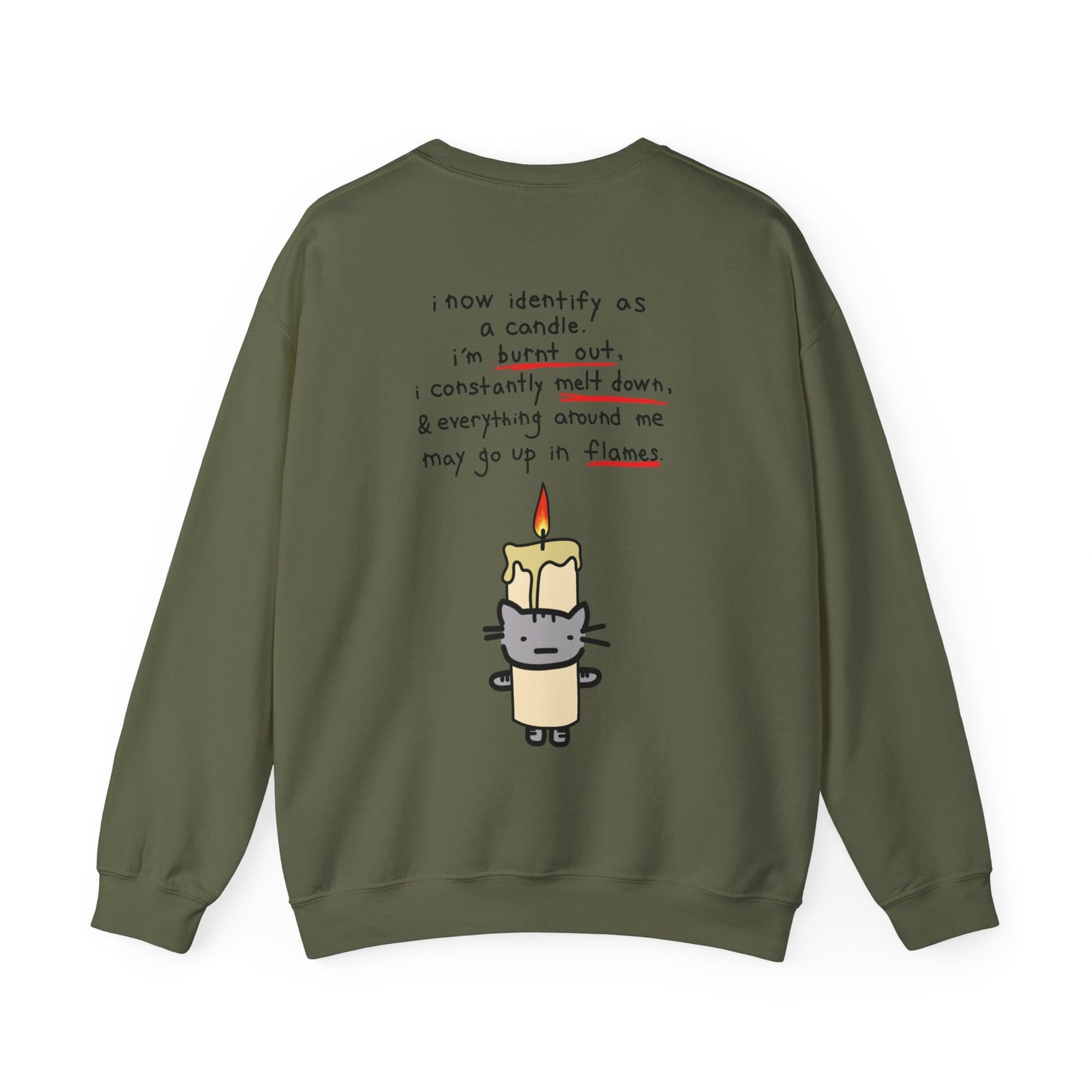 Burnt out Earl in a Candle Costume Crewneck